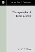 The Apologies of Justin Martyr - Paperback