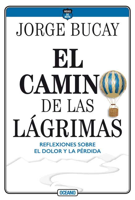 El Camino de Las Lágrimas - Paperback