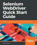 Selenium WebDriver Quick Start Guide - Paperback