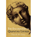The Encounters of Quintas Livius - Paperback