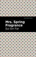 Mrs. Spring Fragrance - Paperback