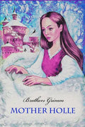 Mother Holle - Paperback