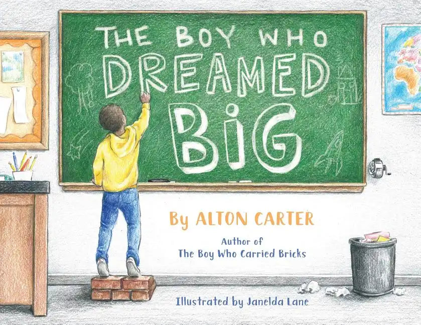 The Boy Who Dreamed Big - Paperback