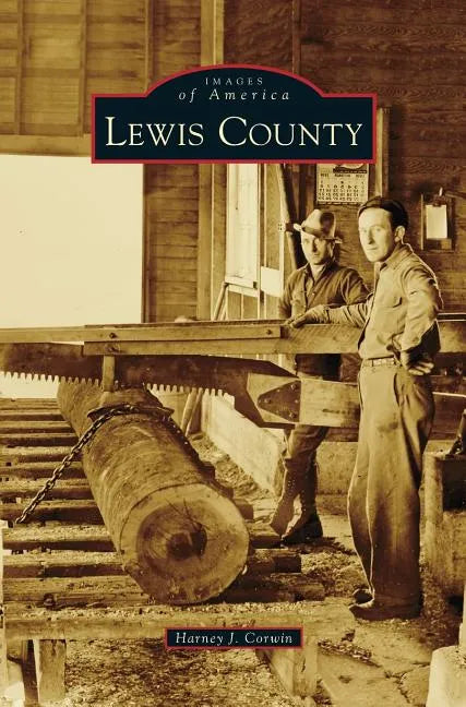 Lewis County - Hardcover