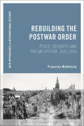 Rebuilding the Postwar Order: Peace, Security and the Un-System - Paperback