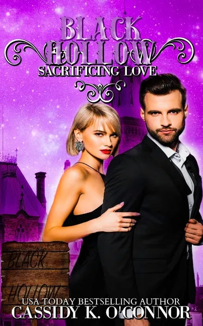 Black Hollow: Sacrificing Love - Paperback