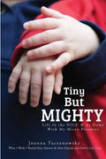 Tiny But Mighty - Paperback