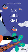 Six Little Birds - Hardcover