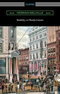 Bartleby and Benito Cereno - Paperback