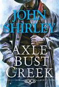 Axle Bust Creek - Paperback