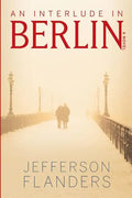 An Interlude in Berlin - Paperback