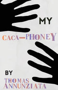 My Cacaphoney - Paperback