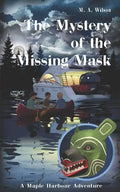 The Mystery of the Missing Mask - Paperback