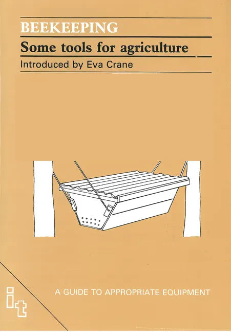 Beekeeping: Some Tools for Agriculture - Paperback