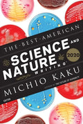The Best American Science and Nature Writing 2020 - Paperback