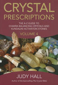 Crystal Prescriptions: The A-Z Guide to Chakra and Kundalini Awakening Crystals - Paperback