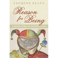 Reason for Being - Paperback