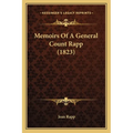 Memoirs Of A General Count Rapp (1823) - Paperback