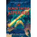 The Demon Sword Asperides - Hardcover