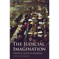 The Judicial Imagination: Writing After Nuremberg - Paperback