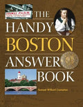The Handy Boston Answer Book - Paperback
