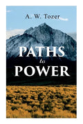 Paths to Power - Paperback