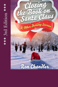 Closing the Book on Santa Claus & Other Holiday Stories - Paperback