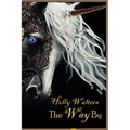 The Way By, A Faire Tale - Paperback