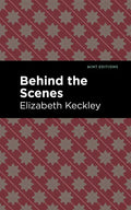 Behind the Scenes - Hardcover