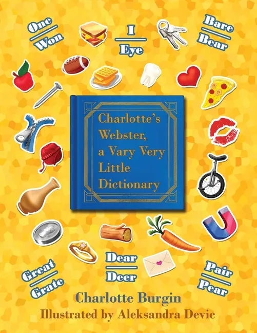 Charlotte's Webster: A Vary Very Little Dictionary - Paperback