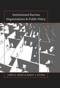 Institutional Racism, Organizations & Public Policy - Paperback