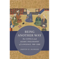 Being Another Way: The Copula and Arabic Philosophy of Language, 900-1500 Volume 6 - Paperback