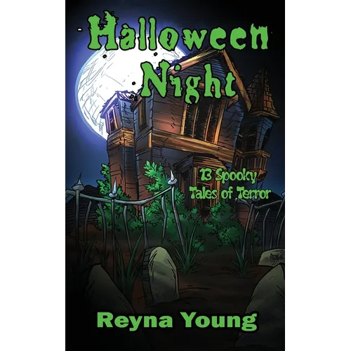 Halloween Night: 13 Spooky Tales of Terror - Paperback