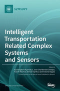 Intelligent Transportation Related Complex Systems and Sensors - Hardcover