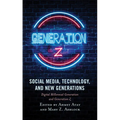 Social Media, Technology, and New Generations: Digital Millennial Generation and Generation Z - Paperback
