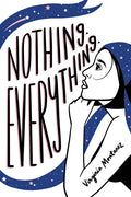 Nothing. Everything. - Paperback