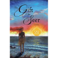 The Gift of the Seer - Paperback