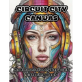 Circuit City Canvas: An Immersive Cyberpunk Coloring Book - Paperback