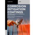 Corrosion Mitigation Coatings: Functionalized Thin Film Fundamentals and Applications - Paperback
