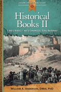 Historical Books II: 1 and 2 Kings, 1 and 2 Chronicles, Ezra, Nehemiah - Paperback