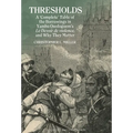 Thresholds: A 'Complete' Table of the Borrowings in Yambo Ouologuem's Le Devoir de Violence, and Why They Matter - Paperback