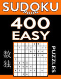 Sudoku Book 400 Easy Puzzles: Sudoku Puzzle Book With Only One Level of Difficulty - Paperback
