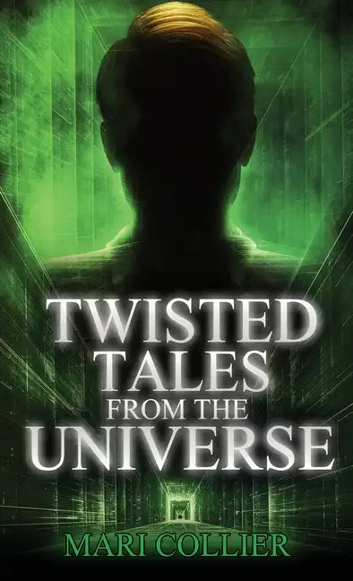 Twisted Tales From The Universe - Hardcover