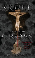 The Skull Beyond the Cross: Guardians of the Secrets Book 2 - Hardcover