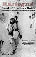 Bastogne Band of Brothers Guide - Paperback
