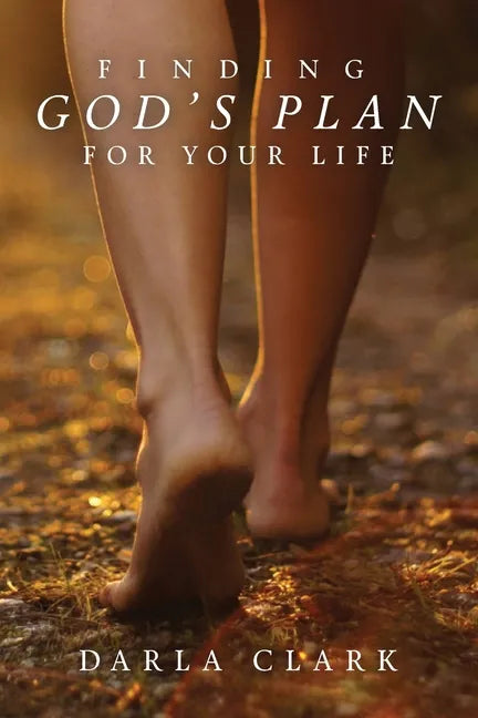 Finding God's Plan For Your Life - Paperback
