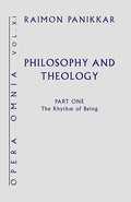 Philosophy and Theology: The Rhythm of Being - Hardcover