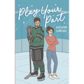Play Your Part: A fake dating hockey romance - Paperback