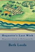 Huguette's Last Wish: Huguette Clark at Bellosguardo - Paperback