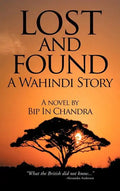 Lost and Found: A Wahindi Story - Hardcover